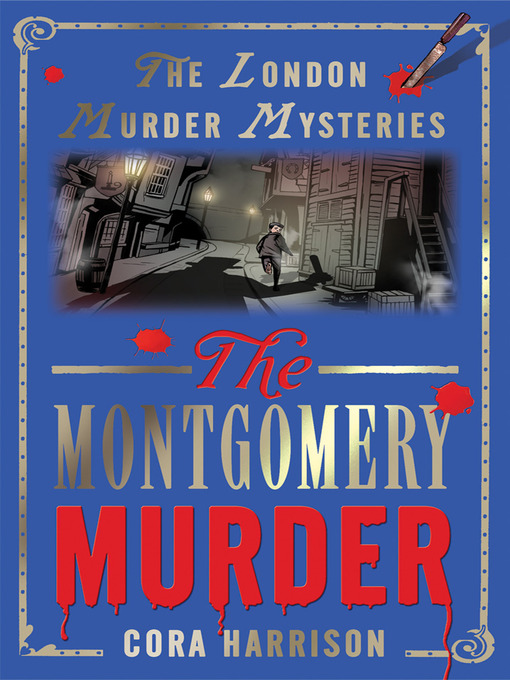 Title details for The Montgomery Murder by Cora Harrison - Available